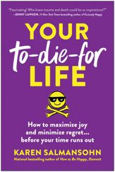 Your To-Die-For Life - 22 Jul 2025