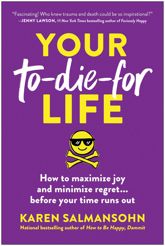 Your To-Die-For Life - 22 Jul 2025