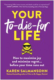 Your To-Die-For Life - 22 Jul 2025
