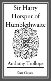 Sir Harry Hotspur of Humblethwaite - 9 May 2014