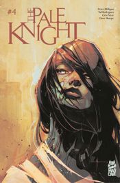 The Pale Knight #4 - 27 Aug 2025