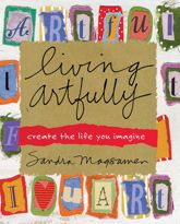 Living Artfully - 20 Aug 2013
