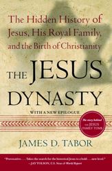 The Jesus Dynasty - 4 Apr 2006