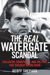 The Real Watergate Scandal - 3 Aug 2015