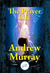 The Prayer Life - 9 Dec 2016