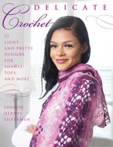 Delicate Crochet - 1 Dec 2018