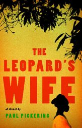 The Leopard's Wife - 20 Apr 2010