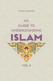 My Guide to Understanding Islam - 7 Aug 2015