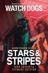 Watch Dogs: Stars & Stripes - 5 Apr 2022
