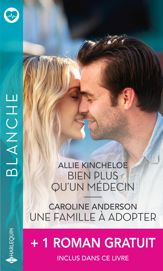 Bien plus qu'un médecin - Une famille à adopter - Quand le passé resurgit - 1 Aug 2020
