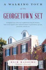 A Walking Tour of the Georgetown Set - 30 Sep 2016
