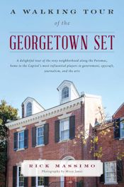 A Walking Tour of the Georgetown Set - 30 Sep 2016