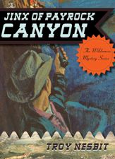 The Jinx of Payrock Canyon - 7 Jan 2014