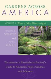 Gardens Across America, West of the Mississippi - 3 Mar 2006