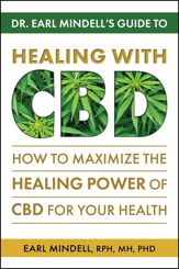 Dr. Earl Mindell's Guide to Healing With CBD - 19 Jan 2022