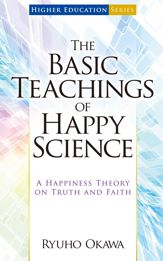 The Basic Teachings of Happy Science - 4 Jun 2016