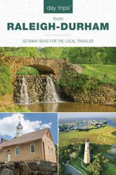 Day Trips® from Raleigh-Durham - 1 Feb 2021