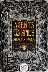 Agents & Spies Short Stories - 15 Dec 2018