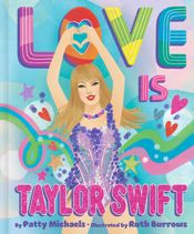 Love Is Taylor Swift - 14 Jan 2025