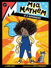Mia Mayhem Is a Superhero! - 18 Dec 2018
