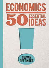 Economics: 50 Essential Ideas - 1 Nov 2023