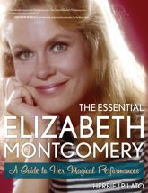 The Essential Elizabeth Montgomery - 7 Oct 2013