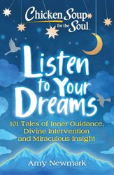 Chicken Soup for the Soul: Listen to Your Dreams - 11 Aug 2020