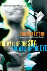 The Wall Of The Sky, The Wall Of The Eye - 8 Apr 2014