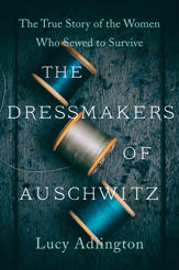 The Dressmakers of Auschwitz - 14 Sep 2021