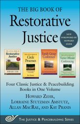 The Big Book of Restorative Justice - 15 Feb 2022