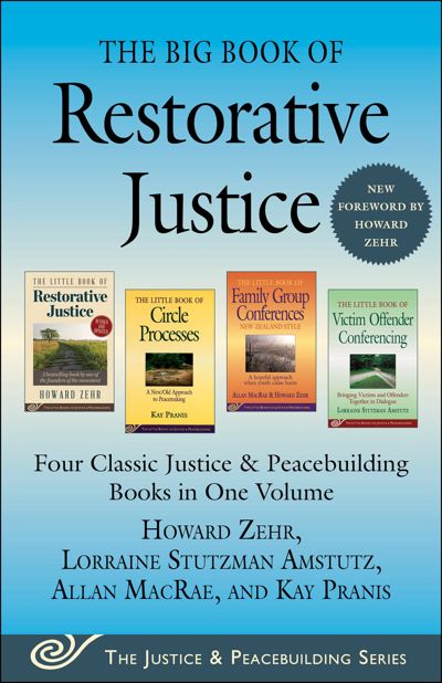 The Big Book of Restorative Justice