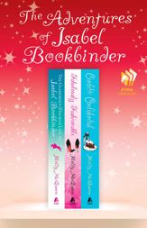 The Adventures of Isabel Bookbinder: A Collection - 26 Jun 2012