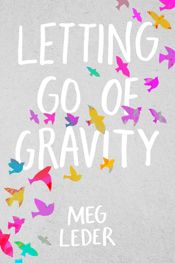 Letting Go of Gravity - 17 Jul 2018