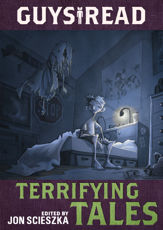 Guys Read: Terrifying Tales - 1 Sep 2015