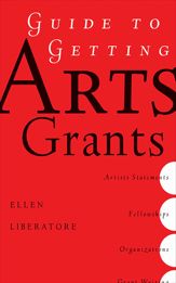 Guide to Getting Arts Grants - 7 Sep 2010