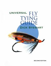 Universal Fly Tying Guide - 20 Jun 2007