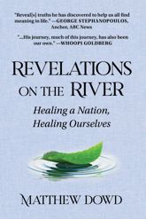 Revelations on the River - 9 Nov 2021