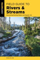 Field Guide to Rivers & Streams - 1 Aug 2022