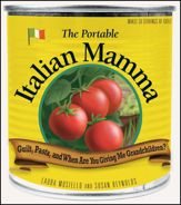 The Portable Italian Mamma - 18 Feb 2009