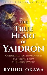 The True Heart of Yaidron - 8 Apr 2021