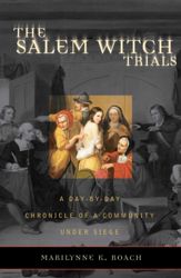The Salem Witch Trials - 25 Oct 2004