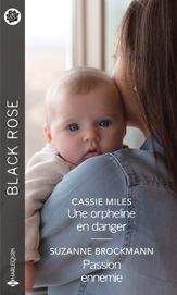 Une orpheline en danger - Passion ennemie - 1 Oct 2020