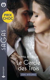 Le Cercle des Trois - Série Intégrale - 1 Jul 2024