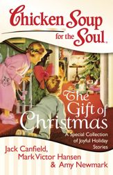 Chicken Soup for the Soul: The Gift of Christmas - 9 Oct 2012
