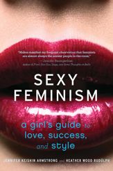 Sexy Feminism - 12 Mar 2013