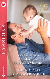 L'enfant de Donovan Murphy - Le passé entre nous - 1 Mar 2023