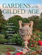 Gardens of the Gilded Age - 2 Jun 2026
