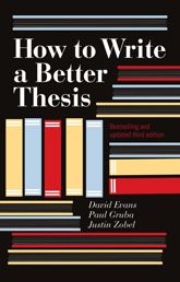 How To Write A Better Thesis: 3rd Edition - 1 Dec 2011