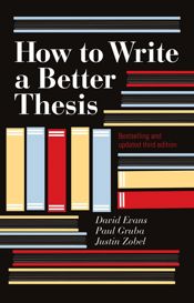 How To Write A Better Thesis: 3rd Edition - 1 Dec 2011