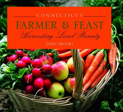 Connecticut Farmer & Feast